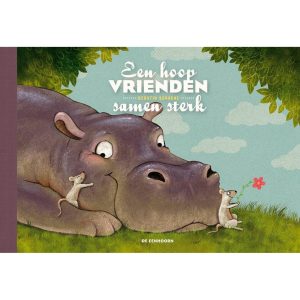 De Eenhoorn | Een hoop vrienden - Samen sterk