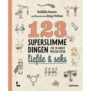 Lannoo | 123 superslimme dingen die je moet weten over liefde en seks